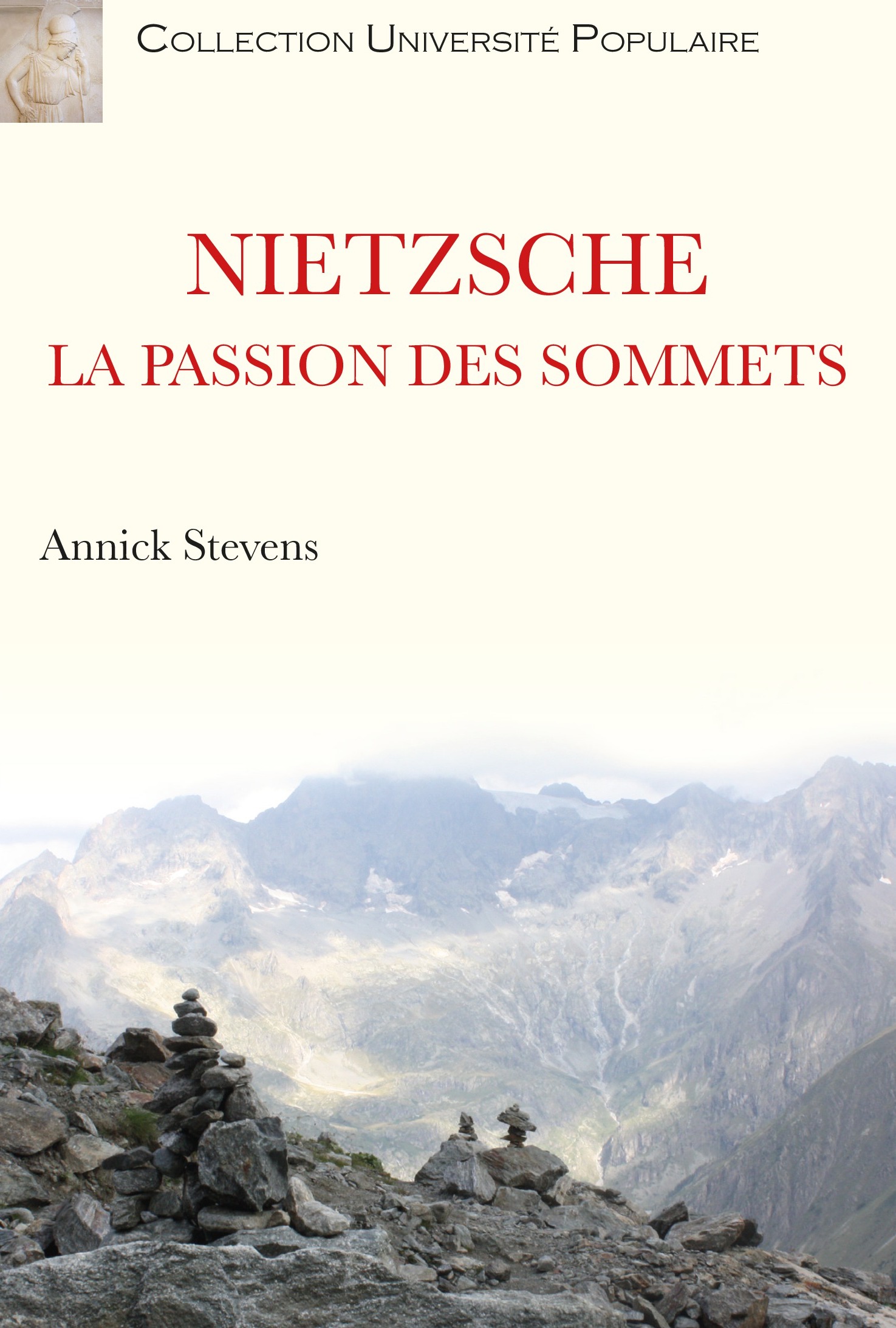 Nietzsche, la passion des sommets